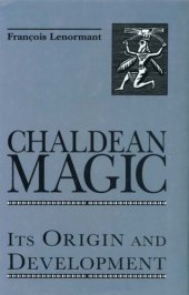 book Chaldean magic: its origin and development