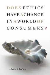 book Does ethics have a chance in a world of consumers?