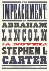 book The Impeachment of Abraham Lincoln