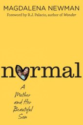 book Normal: a mother and her beautiful son