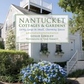 book Nantucket Cottages and Gardens: Charming Spaces on the Faraway Isle