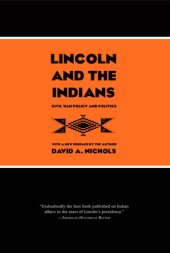 book Lincoln and the indians: Civil War policy and politics