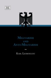 book Militarism and Anti-Militarism