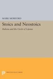 book Stoics and neostoics: Rubens and the circle of Lipsius