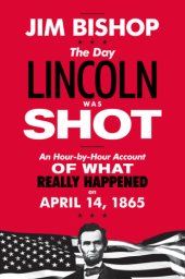 book The Day Lincoln Was Shot