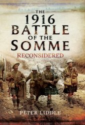 book The 1916 Battle of the Somme Reconsidered