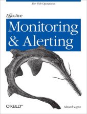 book Effective Monitoring and Alerting