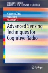 book Advanced Sensing Techniques for Cognitive Radio