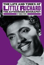 book The life and times of Little Richard: the authorised biography