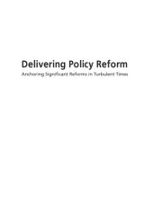 book Delivering Policy Reform: Anchoring Significant Reforms in Turbulent Times