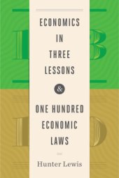 book Economics in three lessons & one hundred economic laws