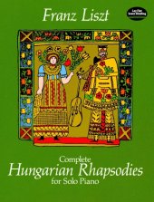 book Complete Hungarian Rhapsodies for Solo Piano