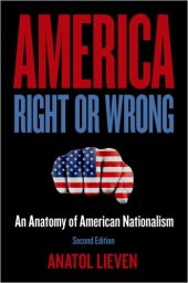 book America right or wrong an anatomy of American nationalism