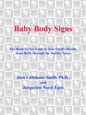 book Baby body signs: the head-to-toe guide to your child's health, from birth through the toddler years