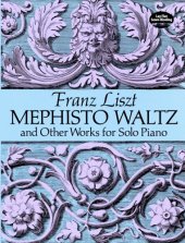 book Mephisto Waltz and Other Works for Solo Piano