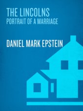 book The Lincolns: portrait of a marriage