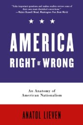 book America right or wrong an anatomy of American nationalism