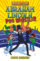 book Abraham Lincoln, Pro Wrestler