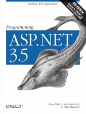 book Programming ASP.NET: [building web applications ; updated for ASP.NET 3.5 and Visual Studio 2008]