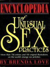 book The encyclopedia of unusual sex practices