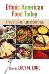 book Ethnic American food today: a cultural encyclopedia