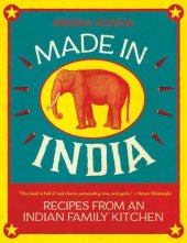 book Made in India: Recipes from an Indian Family Kitchen