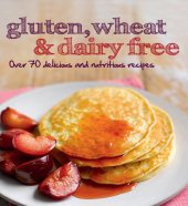 book Gluten, Wheat & Dairy Free