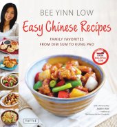 book Easy Chinese recipes: family favorites from dim sum to kung pao