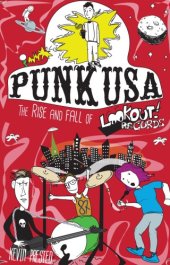 book Punk USA: the rise and fall of Lookout! Records