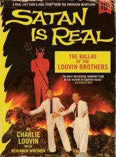 book Satan is real: the ballad of the Louvin Brothers