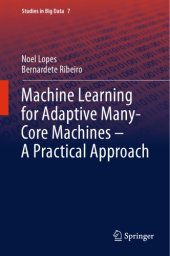 book Machine Learning for Adaptive Many-Core Machines - A Practical Approach