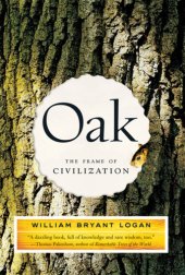 book Oak: the frame of civilization