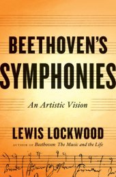 book Beethoven's Symphonies: An Artistic Vision