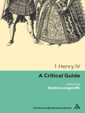 book 1 Henry IV: a critical guide