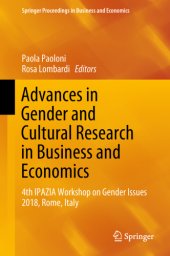 book Advances in Gender and Cultural Research in Business and Economics: 4th IPAZIA Workshop on Gender Issues 2018, Rome, Italy