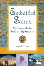 book Embattled saints: my year with the sufis of Afghanistan