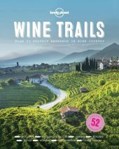 book Lonely Planet Wine Trails - USA and Canada