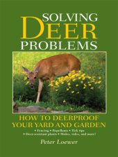 book Solving Deer Problems: How to Deerproof Your Yard and Garden