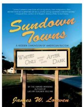 book Sundown towns: a hidden dimension of American racism