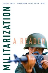 book Militarization: A Reader