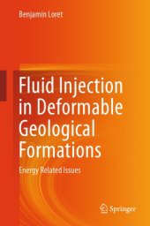 book Fluid injection in deformable geological formations: energy related issues