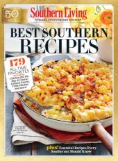 book SOUTHERN LIVING Best Southern Recipes 179 All-Time Favorites