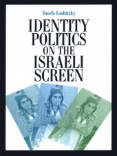 book Identity Politics on the Israeli Screen