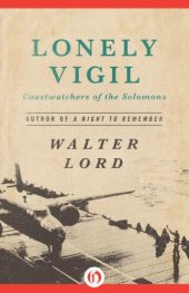 book Lonely Vigil: Coastwatchers of the Solomons