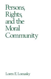 book Persons, rights, and the moral community