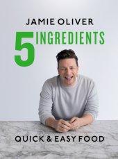 book 5 Ingredients: Quick & Easy Food