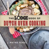 book The Lodge Book of Dutch Oven Cooking