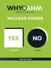 book Nuclear power: why vs why