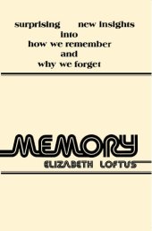 book Memory Surprising New Insights Into How We Remember and Why We Forget