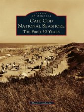 book Cape Cod National Seashore: the first 50 years